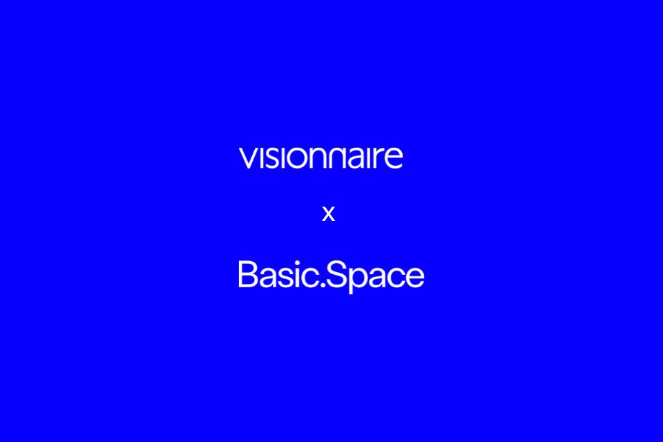 Basic.Space | Visionnaire